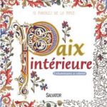 Paix intérieure - Enluminures à colorier - 72 Paroles de la Bible