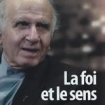 La foi et le sens - Henri Boulad