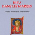 Dieu dans les marges