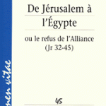 De Jérusalem à l'Égypte