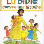 La Bible comme une histoire